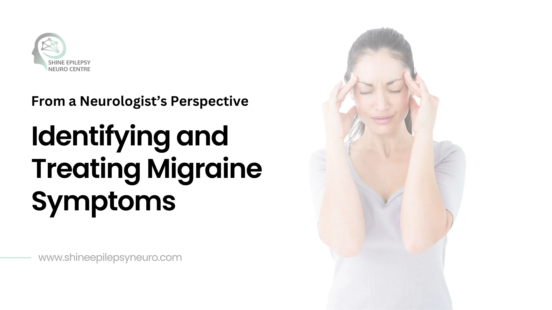 Identifying and Treating Migraine Symptoms